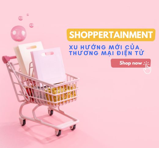 shoppertainment-la-gi